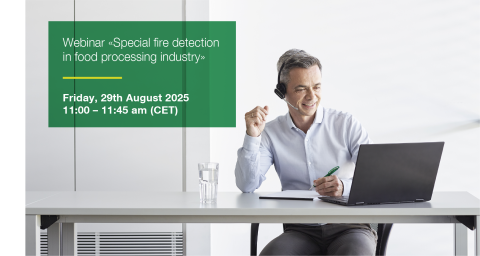 Webinar «Special fire detection in food processing industry»
